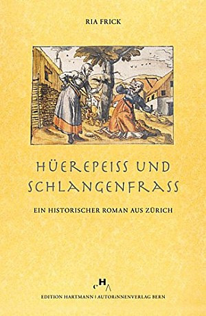 Hüerepeiss und Schlangenfrass