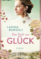 Der Duft von Glück (Die Schokoladen-Pionierinnen, Band 2)