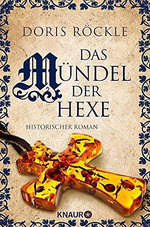 Das Mündel der Hexe