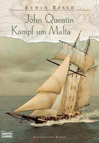 John Quentin - Kampf um Malta