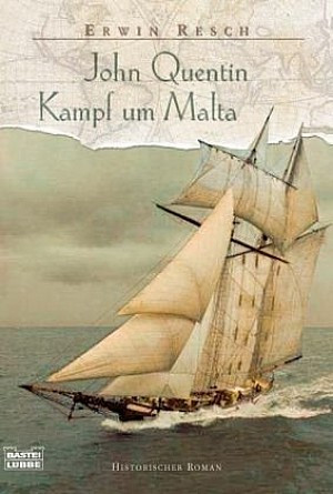 John Quentin - Kampf um Malta