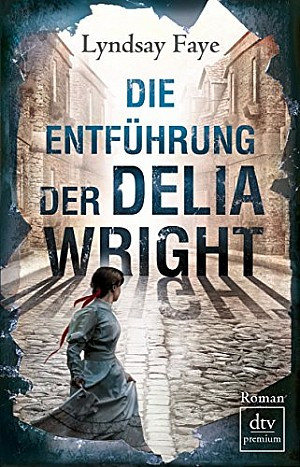 Die Entführung der Delia Wright