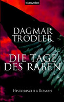 Die Tage des Raben