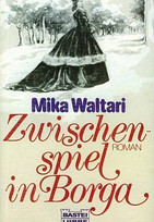 Zwischenspiel in Borga