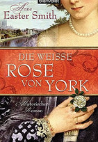 Die weiße Rose von York