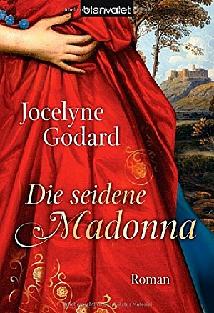 Die seidene Madonna