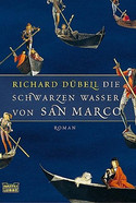 Die schwarzen Wasser von San Marco