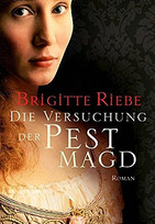 Die Versuchung der Pestmagd