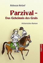 Parzival - Das Geheimnis des Grals