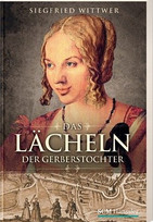 Das Lächeln der Gerberstochter