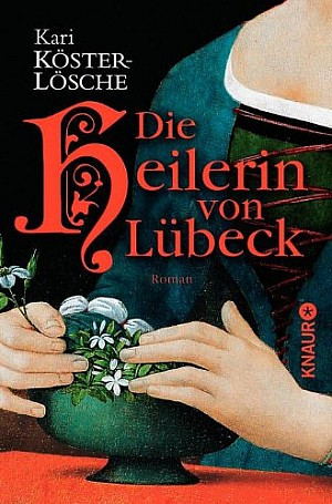 Die Heilerin von Lübeck