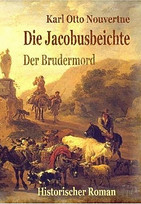 Die Jacobusbeichte - Der Brudermord