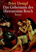 Das Geheimnis des Hieronymus Bosch