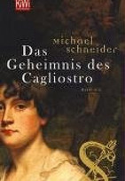 Das Geheimnis des Cagliostro