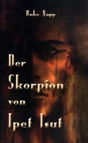 Der Skorpion von Ipet Isut