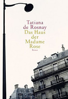 Das Haus der Madame Rose