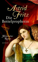 Die Bettelprophetin