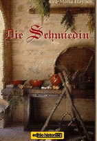 Die Schmiedin