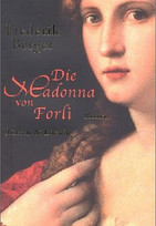Die Madonna von Forlì