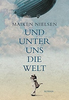 Und unter uns die Welt