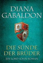 Die Sünde der Brüder (Ein Lord-John-Roman 2)