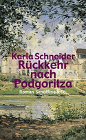 Rückkehr nach Podgoritza