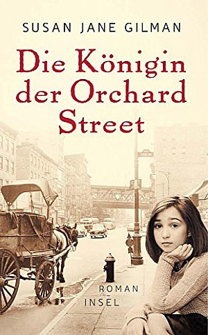 Die Königin der Orchard Street