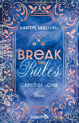 Break the Rules (Limerick Love 1)