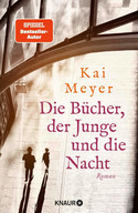 Die Bücher, der Junge und die Nacht (Die Geheimnisse des Graphischen Viertels 1)