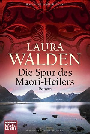 Die Spur des Maori-Heilers