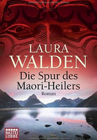 Die Spur des Maori-Heilers