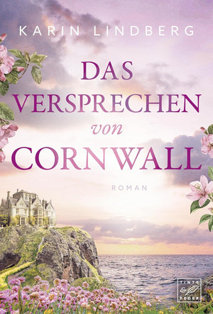 Das Versprechen von Cornwall (Zwischen Liebe und Erinnerung)