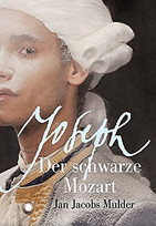 Joseph, der schwarze Mozart