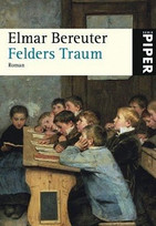 Felders Traum