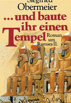 ...und baute ihr einen Tempel
