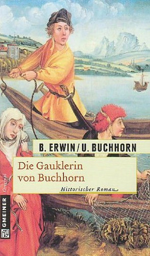 Die Gauklerin von Buchhorn