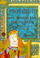 Die Mörderin Rosamunde