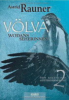 Völva - Wodans Seherinnen