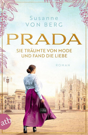 Prada - Sie träumte von Mode und fand die Liebe