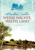 Weisse Nächte, weites Land