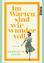 Im Warten sind wir wundervoll