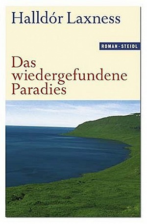 Das wiedergefundene Paradies