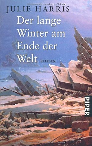 Der lange Winter am Ende der Welt