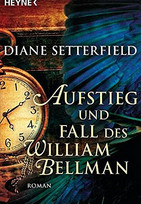 Aufstieg und Fall des William Bellman