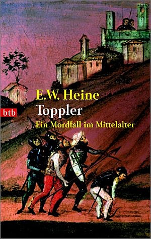 Toppler. Ein Mordfall im Mittelalter