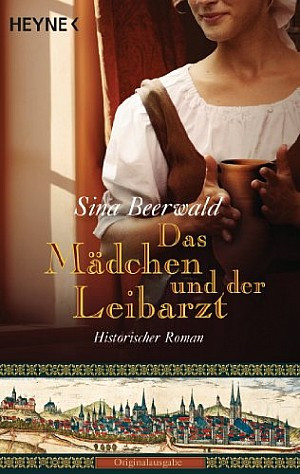 Das Mädchen und der Leibarzt