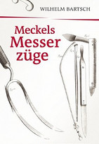 Meckels Messerzüge