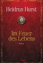 Im Feuer des Lebens
