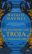 A Thousand Ships – Die Heldinnen von Troja