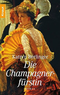 Die Champagnerfürstin